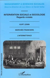 Intervention sociale et sociologie, regards croisés