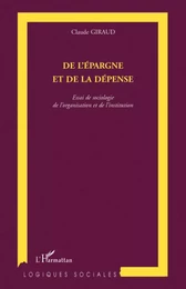 De l'épargne et de la dépense