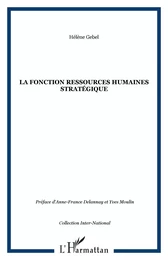 La fonction ressources humaines stratégique