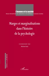 Marges et marginalisations dans l'histoire de la psychologie