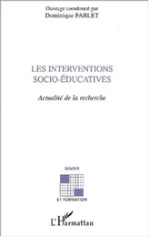 LES INTERVENTIONS SOCIO-ÉDUCATIVES