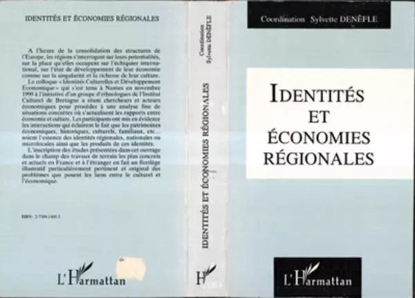 Identités et économies régionales - Sylvette Denèfle - Editions L'Harmattan