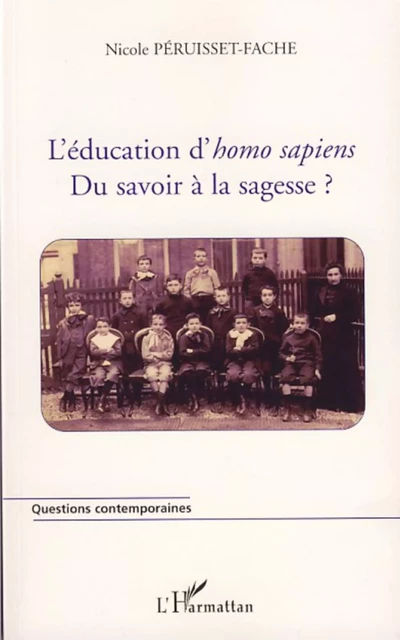 L'éducation d'homo sapiens - Nicole Péruisset-Fache - Editions L'Harmattan