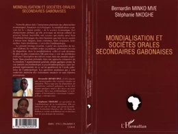 Mondialisation et sociétés orales secondaires gabonaises