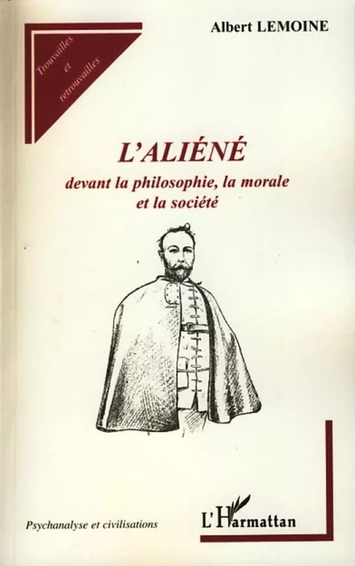 L'aliéné - Albert Lemoine - Editions L'Harmattan