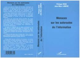 Menaces sur les autoroutes de l'information