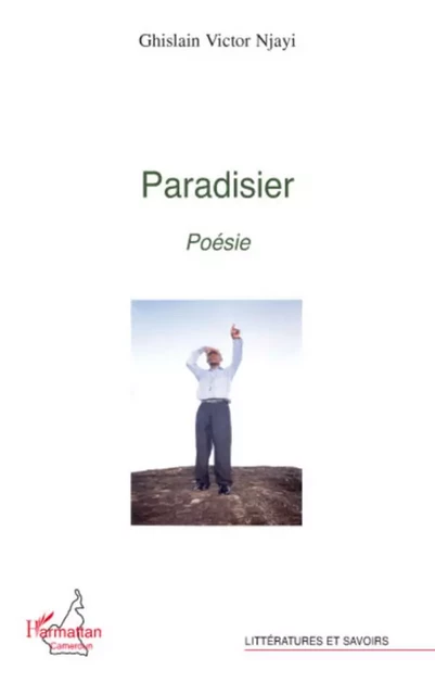 Paradisier - Ghislain Victor Njayi - Editions L'Harmattan