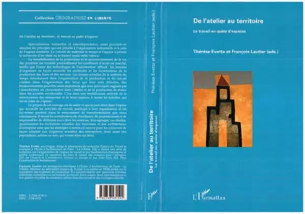 De l'atelier au territoire - François LAUTIER, Thérèse EVETTE - Editions L'Harmattan