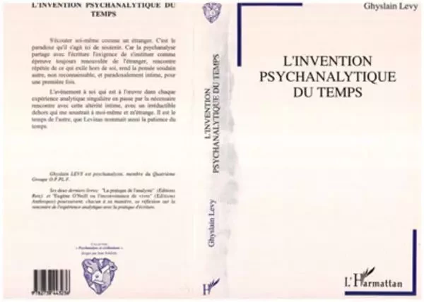 L'invention psychanalytique du temps -  Levy ghyslain - Editions L'Harmattan