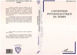 L'invention psychanalytique du temps