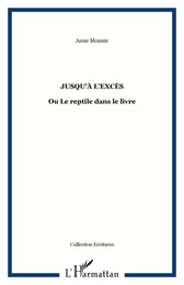 Jusqu'à l'excès