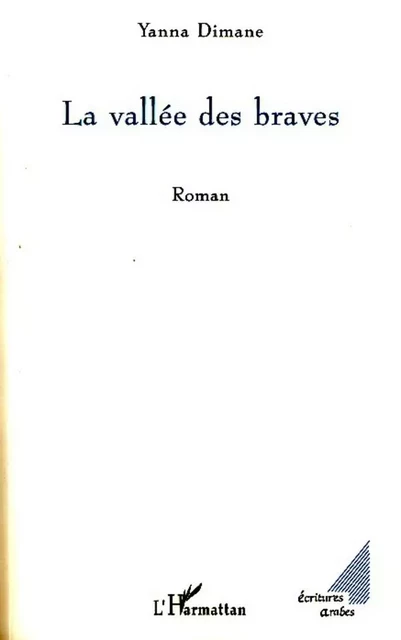 La vallée des braves - Fatima Djazouli - Editions L'Harmattan