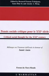 Pensée sociale critique pour le XXIè siècle/Critical social thought for the XXIst century