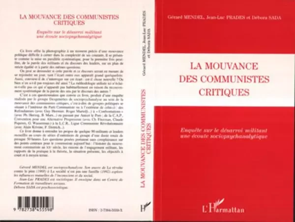 LA MOUVANCE DES COMMUNISTES CRITIQUES - Jean-Luc Prades, Débora Sada, Gérard Mendel - Editions L'Harmattan