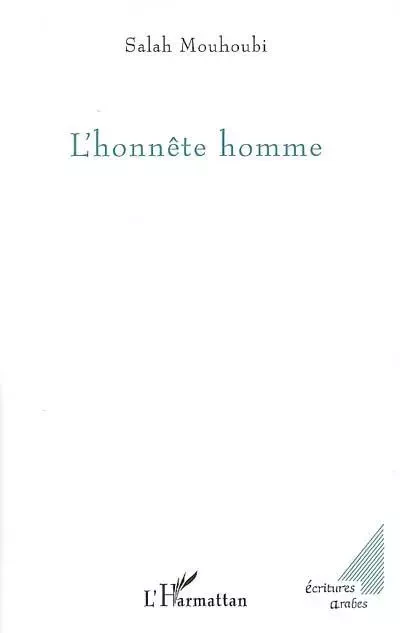 L'honnête homme - Salah Mouhoubi - Editions L'Harmattan