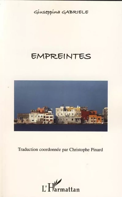 Empreintes - Giuseppina Gabriele - Editions L'Harmattan