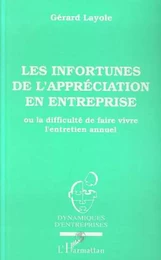 Les infortunes de l'appréciation en entreprise ou La difficulté de faire vivre l'entretien annuel