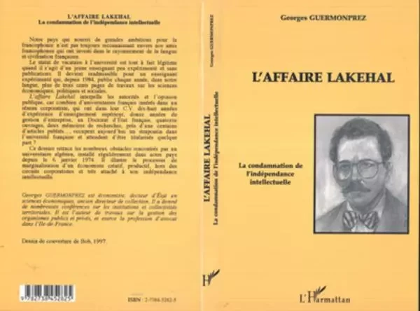 L'AFFAIRE LAKEHAL - Georges Guermonprez - Editions L'Harmattan