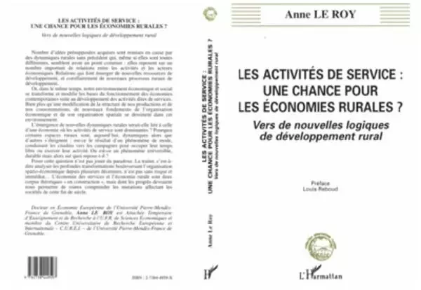 LES ACTIVITES DE SERVICE : UNE CHANCE POUR LES ECONOMIES RURALES ? - Anne Leroy - Editions L'Harmattan