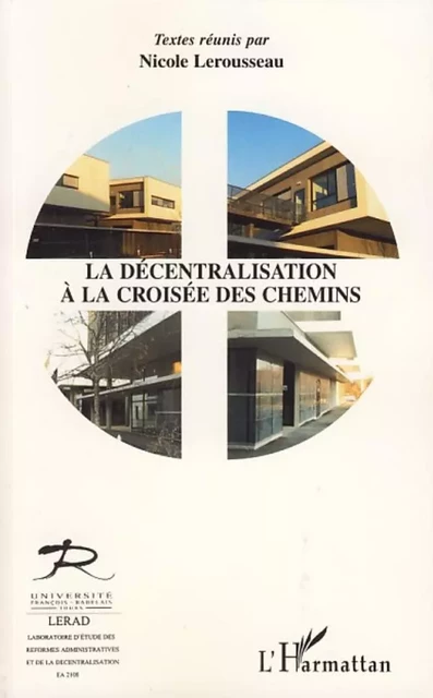 La décentralisation à la croisée des chemins -  - Editions L'Harmattan