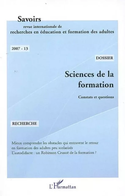 Sciences de la formation - Jean-Pierre Aubret, Bernard Liétard, Pierre Dominice, Jean-Pierre Boutinet, Stéphane Jacquemet - Editions L'Harmattan