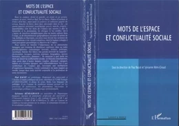 Mots de l'espace et conflictualité sociale