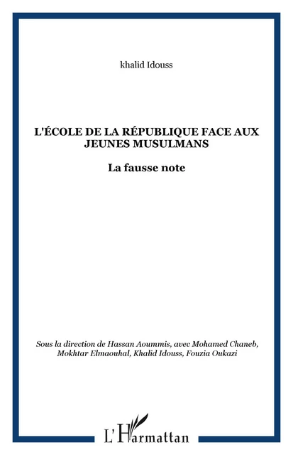 L'école de la République face aux jeunes musulmans -  Aoummis hassan - Editions L'Harmattan