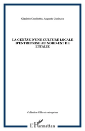 La genèse d'une culture locale d'entreprise au nord-est de l'Italie