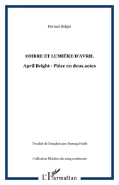 Ombre et lumière d'Avril