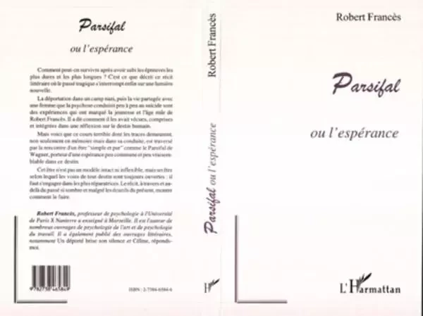 PARSIFAL OU L'ESPÉRANCE - Robert Francès - Editions L'Harmattan