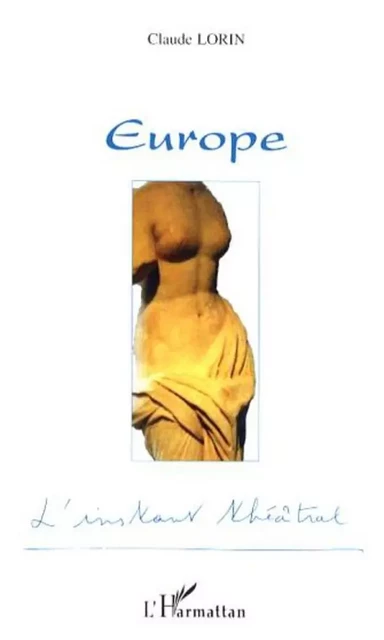 Europe - Claude Lorin - Editions L'Harmattan