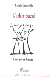 L'ARBRE SACRÉ