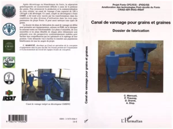 Canal de vannage pour grains et graines - Djibril Dramé, Patrice Thaunay, Claude Marouzé - Editions L'Harmattan