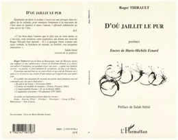 D'où jaillit le pur