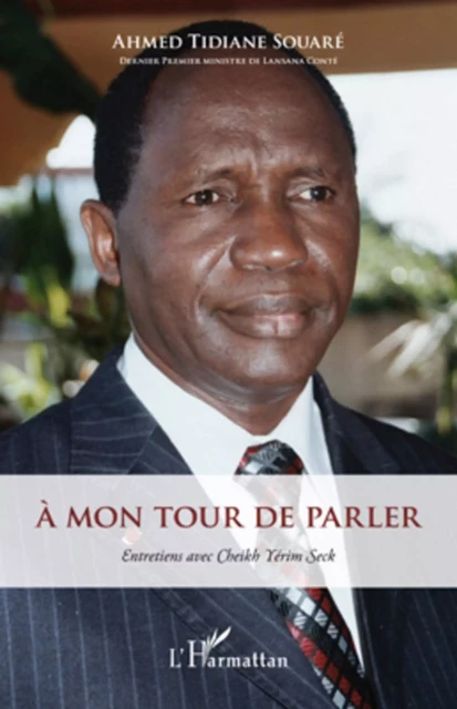 A mon tour de parler - Senegal Harmattan - Editions L'Harmattan