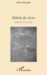 Débris de rêves