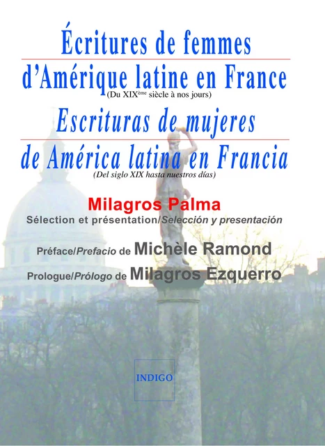 Ecritures de femmes d'Amérique latine en France / Escrituras de mujeres de America latina en Francia -  - Indigo - Côté femmes