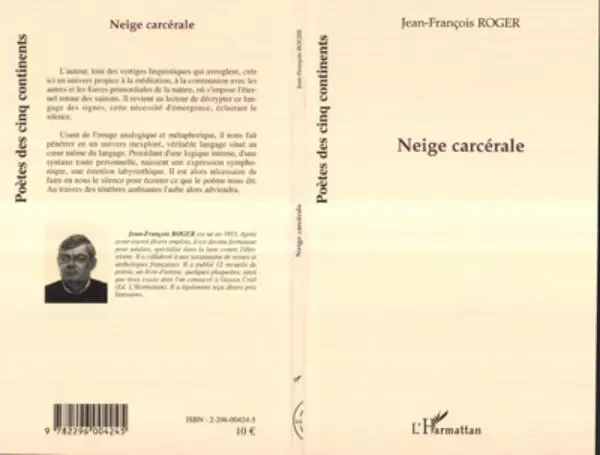 Neige carcérale - Jean-François Roger - Editions L'Harmattan