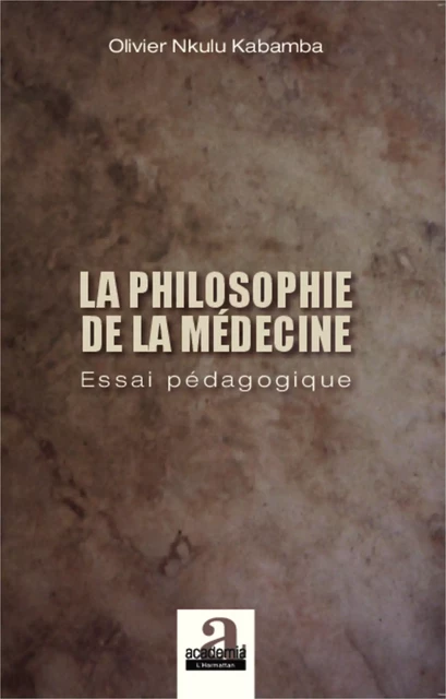 Philosophie de la médecine -  - Academia