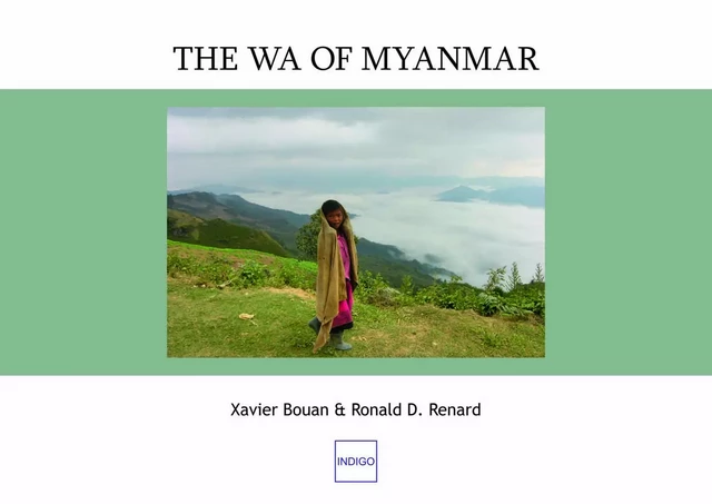 The Wa of Myanmar - Xavier Bouan, Ronald D. Renard - Indigo - Côté femmes