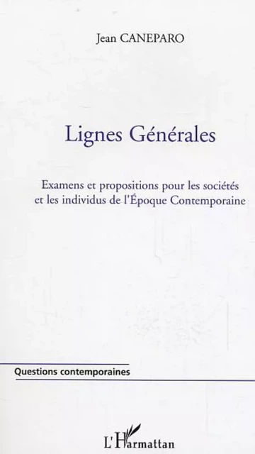 Lignes Générales - Jean Caneparo - Editions L'Harmattan