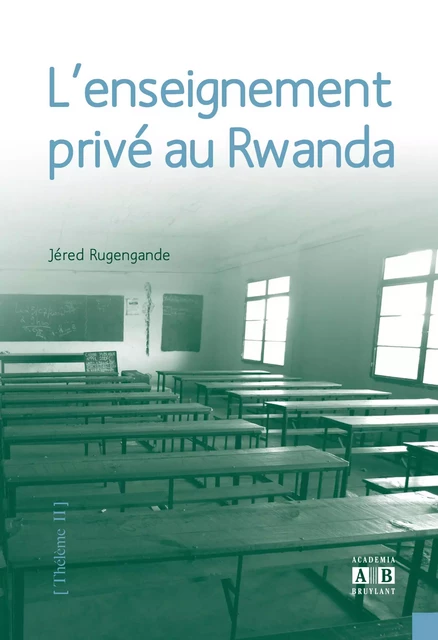 L'enseignement privé au Rwanda -  - Academia