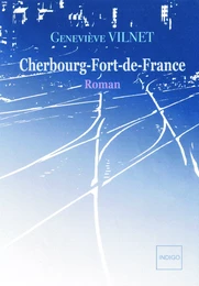 Cherbourg-Fort de France