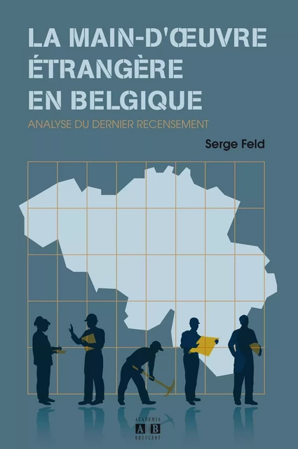 La main-d'uvre étrangère en Belgique -  - Academia