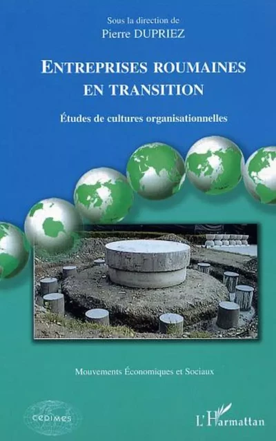 Entreprises roumaines en transition - Pierre Dupriez - Editions L'Harmattan