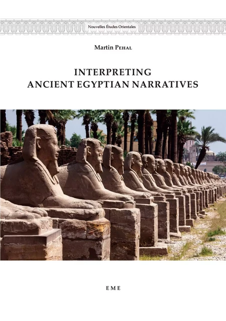 Interpreting ancient egyptian narratives -  - EME Editions