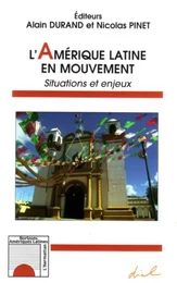 L'Amérique latine en mouvement