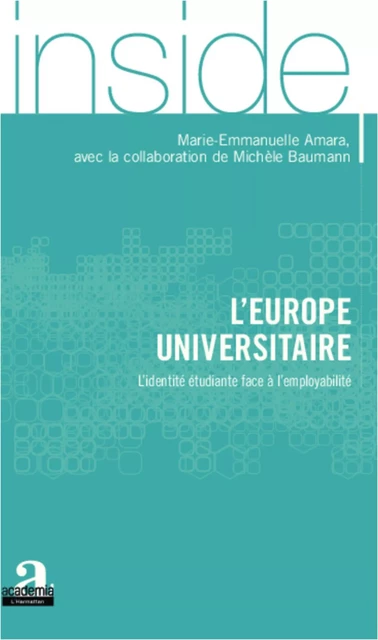 L'Europe universitaire - Marie-Emmanuelle Amara, Michèle Baumann - Academia