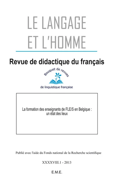 La Formation des enseignants de FLE/S en Belgique : un état des lieux -  - EME Editions