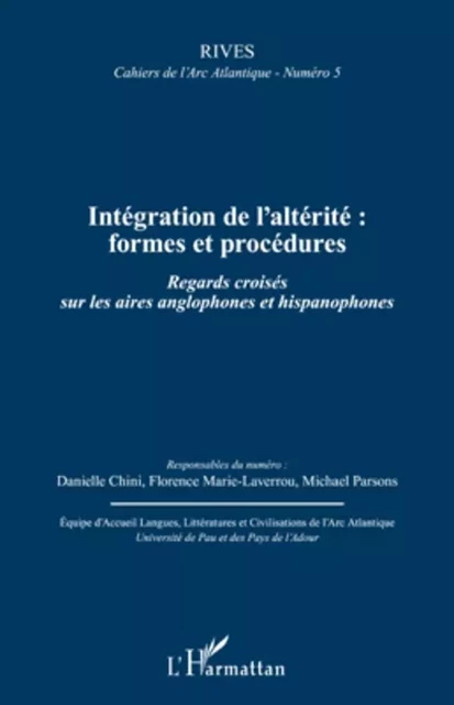 Intégration de l'altérité : formes et procédures - Michael Parsons, Danielle Chini,  Florence marie - Editions L'Harmattan